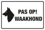 pas op waakhond