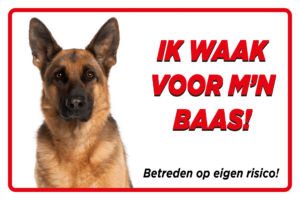HIer waak ik met duitse herder