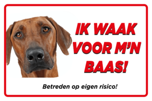hier waak ik met ridgeback