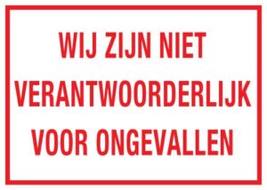 niet verantwoordelijk