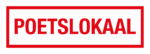 Poetslokaal (Rood/wit)